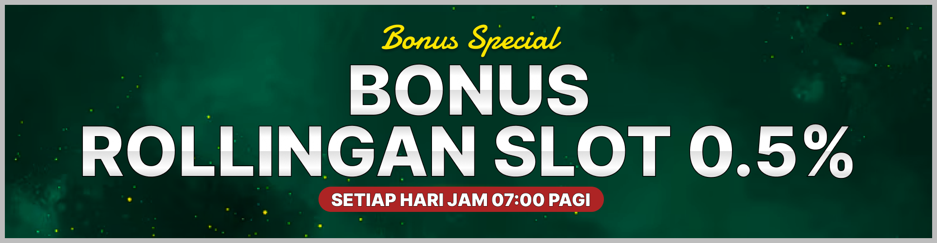 Bonus Rollingan